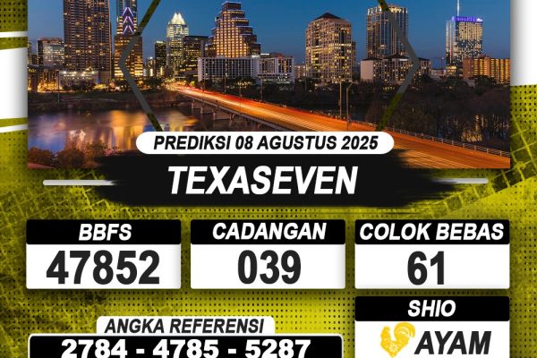 PREDIKSI TEXASEVEN 08 AGUSTUS 2025 | PREDIKSI TOGEL KUNINGTOTO