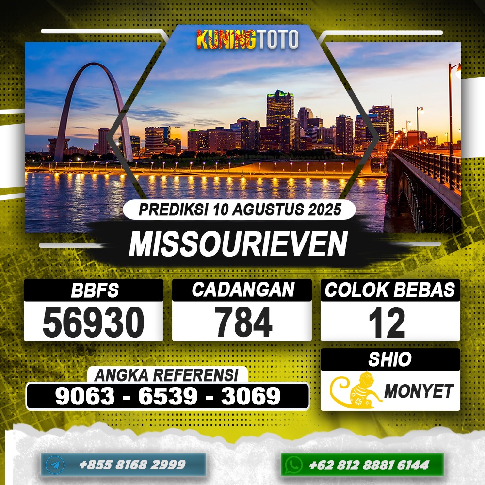 PREDIKSI MISSOURIEVEN 10 AGUSTUS 2025 | PREDIKSI TOGEL KUNINGTOTO