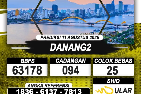 PREDIKSI DANANG2 11 AGUSTUS 2025 | PREDIKSI TOGEL KUNINGTOTO