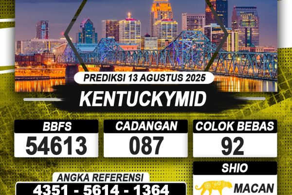 PREDIKSI KENTUCKYMID 13 AGUSTUS 2025 | PREDIKSI TOGEL KUNINGTOTO