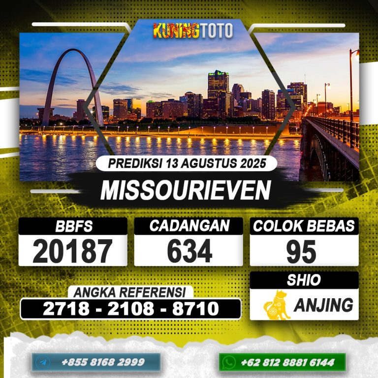 PREDIKSI MISSOURIEVEN 13 AGUSTUS 2025 | PREDIKSI TOGEL KUNINGTOTO