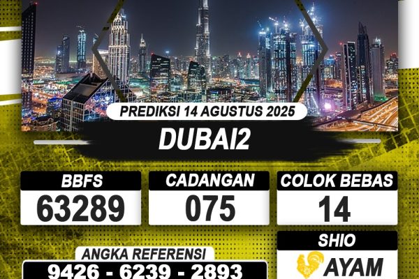 PREDIKSI DUBAI2 14 AGUSTUS 2025 | PREDIKSI TOGEL KUNINGTOTO
