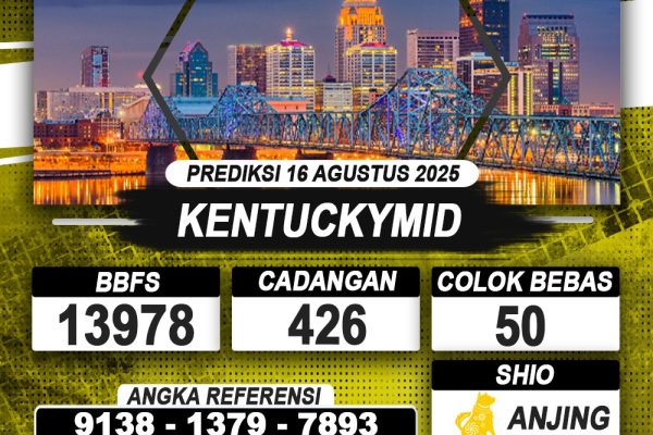 PREDIKSI KENTUCKYMID 16 AGUSTUS 2025 | PREDIKSI TOGEL KUNINGTOTO