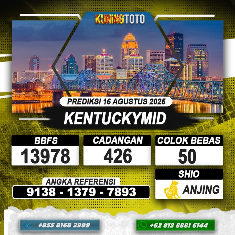 PREDIKSI KENTUCKYMID 16 AGUSTUS 2025 | PREDIKSI TOGEL KUNINGTOTO