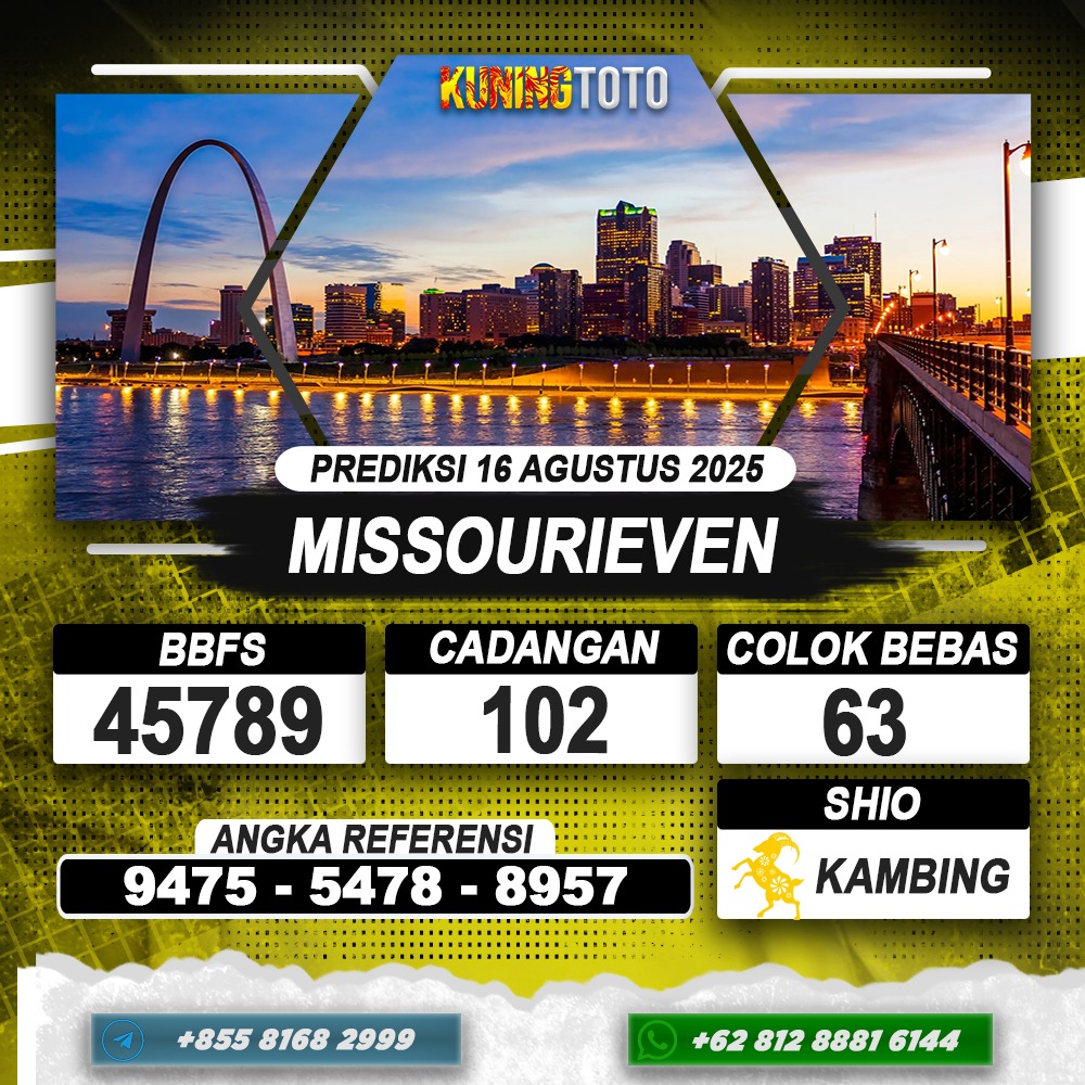 PREDIKSI MISSOURIEVEN 16 AGUSTUS 2025 | PREDIKSI TOGEL KUNINGTOTO