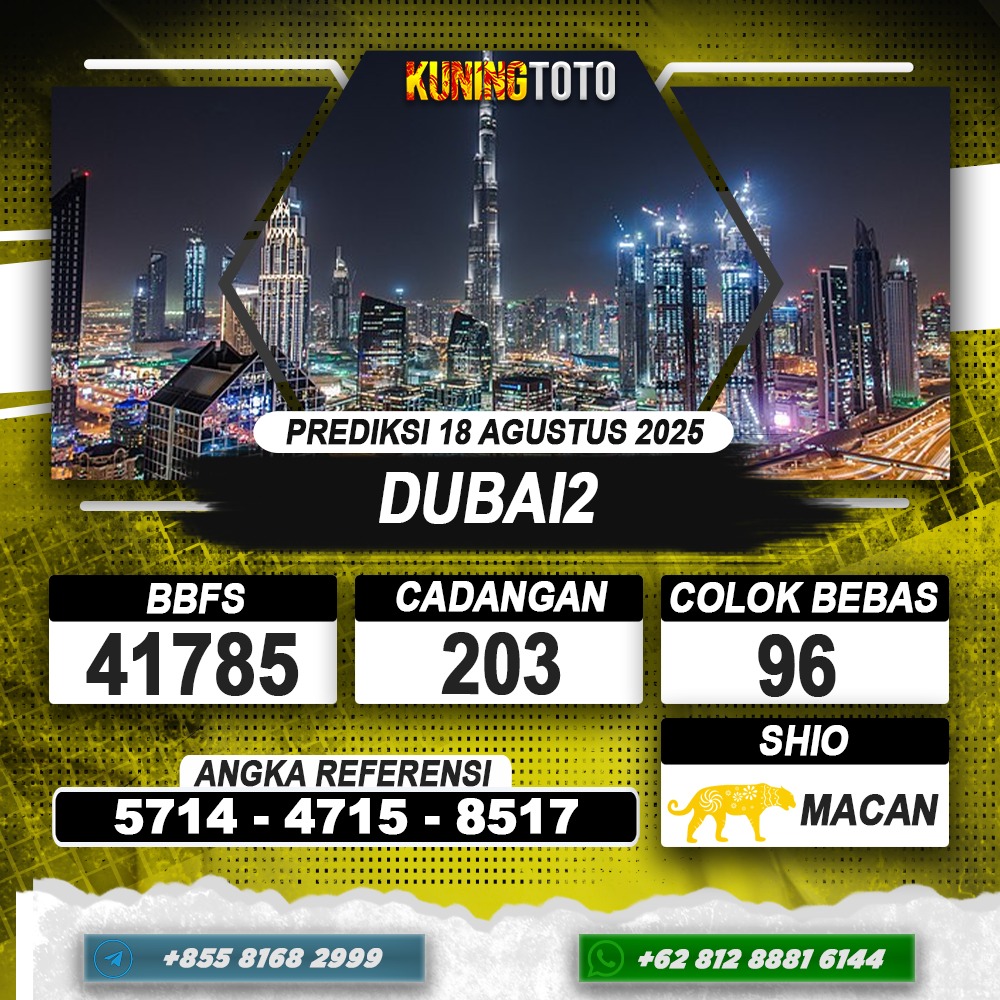 PREDIKSI DUBAI2 18 AGUSTUS 2025 | PREDIKSI TOGEL KUNINGTOTO