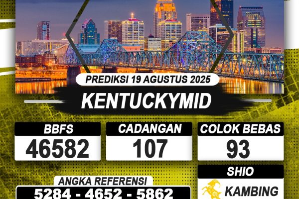 PREDIKSI KENTUCKYMID 19 AGUSTUS 2025 | PREDIKSI TOGEL KUNINGTOTO