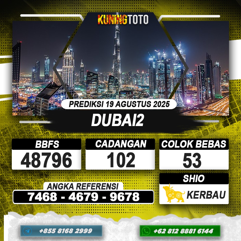 PREDIKSI DUBAI2 19 AGUSTUS 2025 | PREDIKSI TOGEL KUNINGTOTO