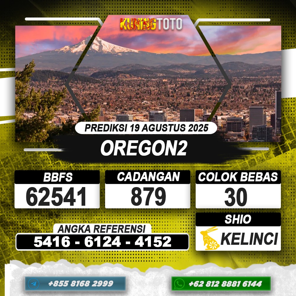 PREDIKSI OREGON2 19 AGUSTUS 2025 | PREDIKSI TOGEL KUNINGTOTO