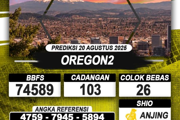 PREDIKSI OREGON2 20 AGUSTUS 2025 | PREDIKSI TOGEL KUNINGTOTO