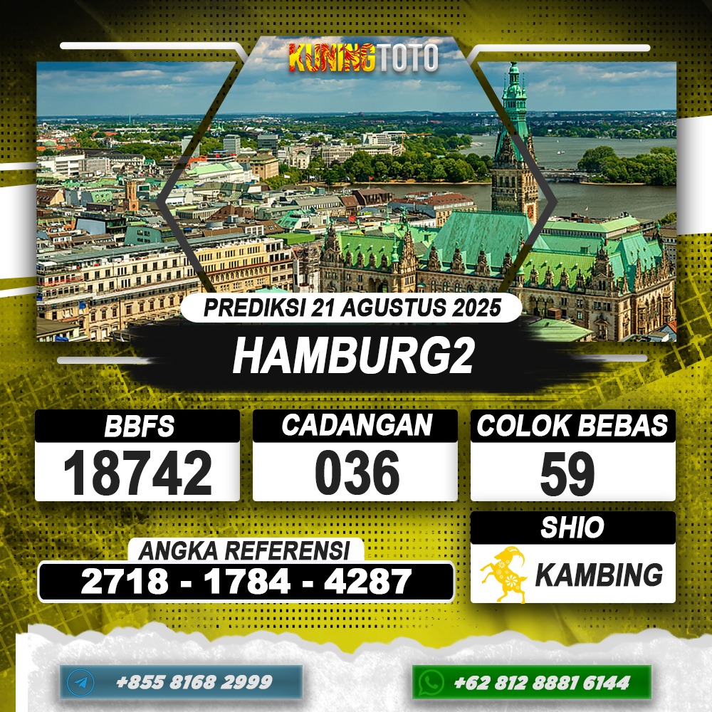 PREDIKSI HAMBURG2 21 AGUSTUS 2025 | PREDIKSI TOGEL KUNINGTOTO