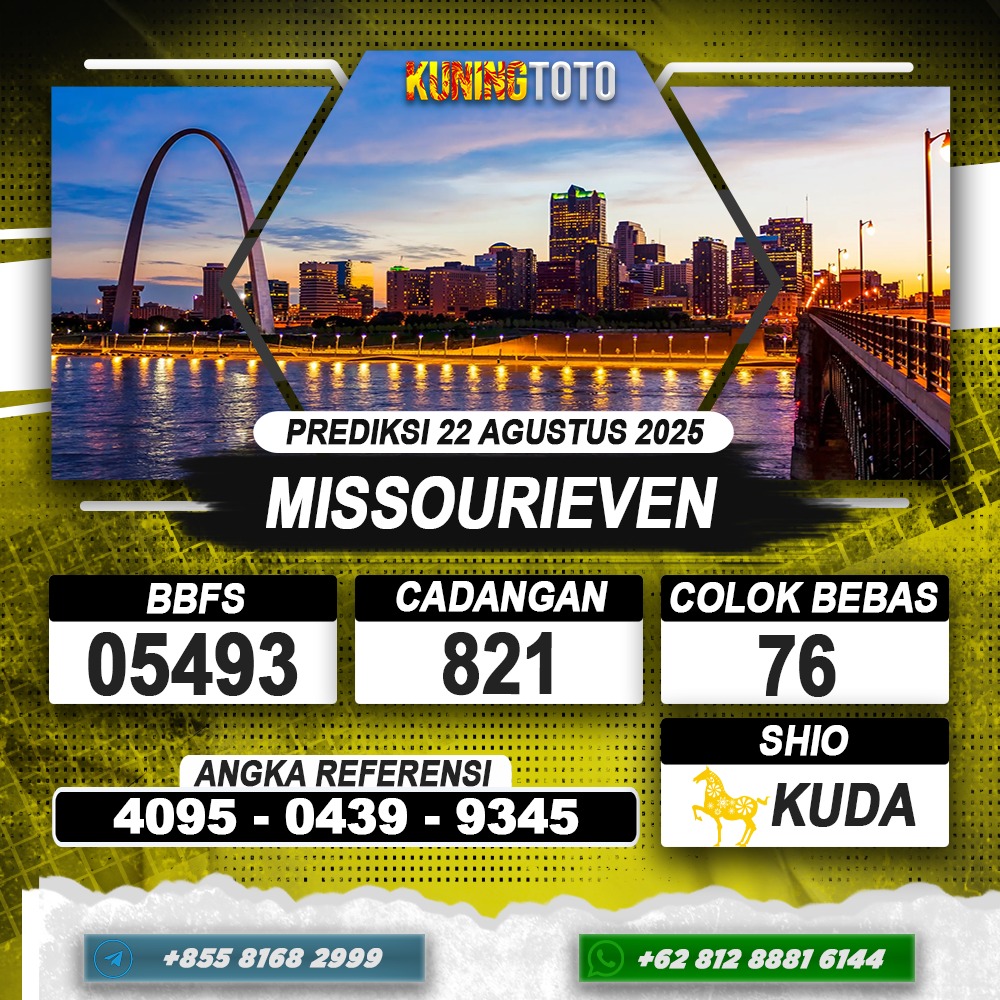 PREDIKSI MISSOURIEVEN 22 AGUSTUS 2025 | PREDIKSI TOGEL KUNINGTOTO