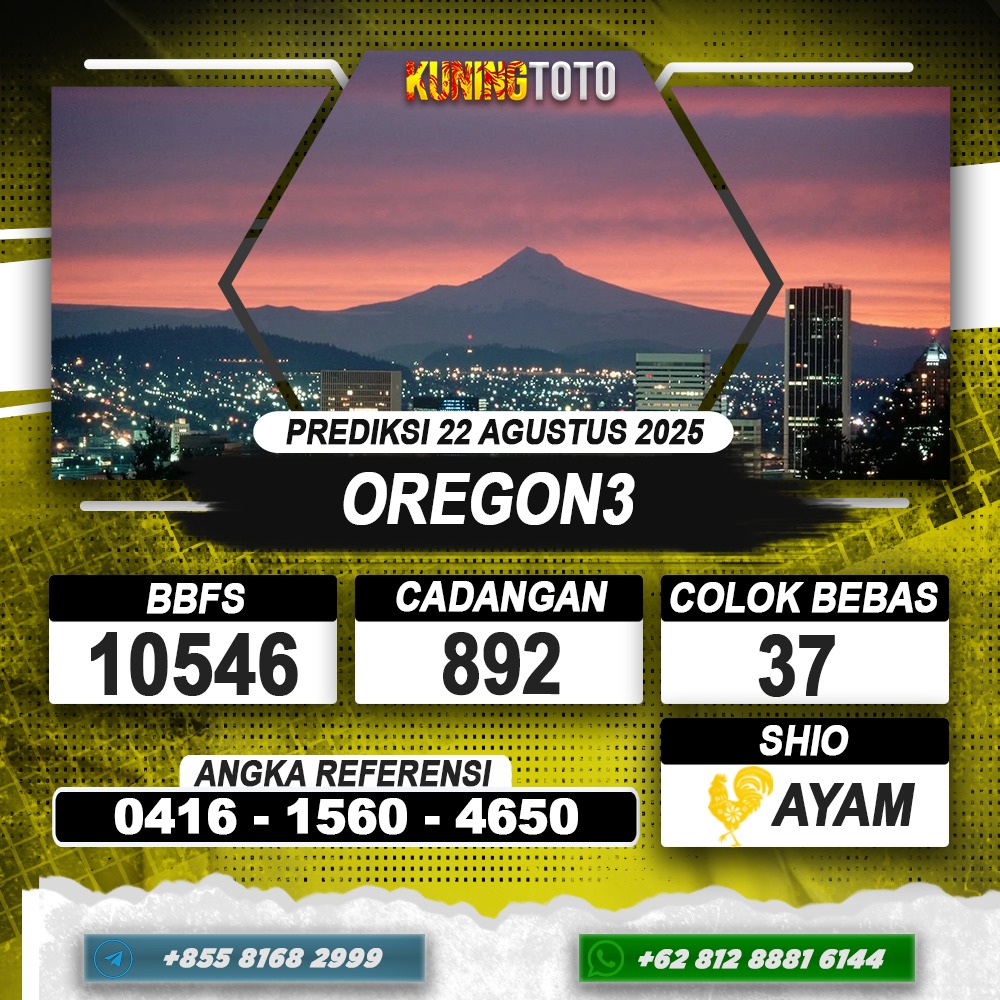 PREDIKSI OREGON3 22 AGUSTUS 2025 | PREDIKSI TOGEL KUNINGTOTO