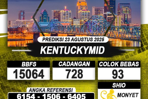 PREDIKSI KENTUCKYMID 23 AGUSTUS 2025 | PREDIKSI TOGEL KUNINGTOTO