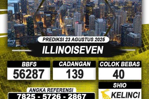 PREDIKSI ILLINOISEVEN 23 AGUSTUS 2025 | PREDIKSI TOGEL KUNINGTOTO