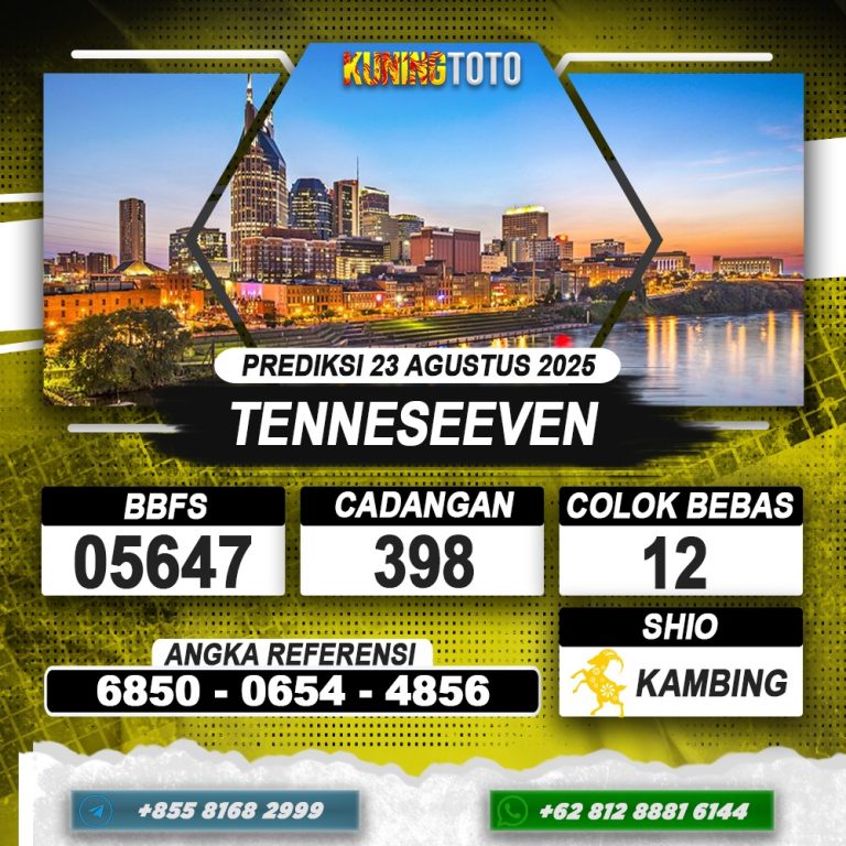 PREDIKSI TENNESEEVEN 23 AGUSTUS 2025 | PREDIKSI TOGEL KUNINGTOTO