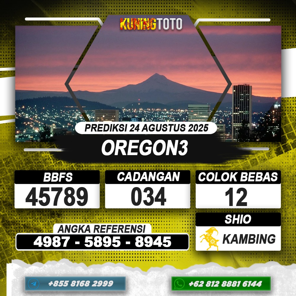 PREDIKSI OREGON3 24 AGUSTUS 2025 | PREDIKSI TOGEL KUNINGTOTO
