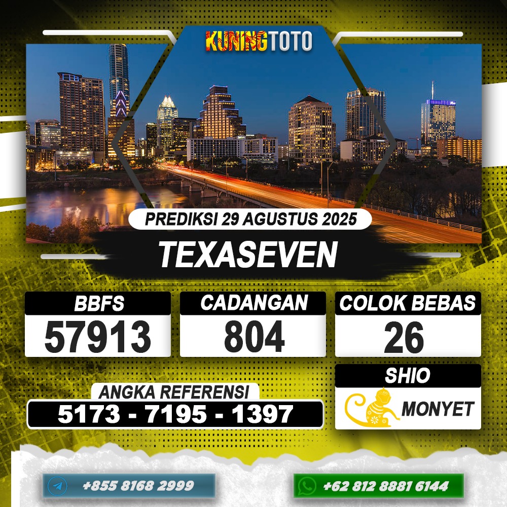 PREDIKSI TEXASEVEN 29 AGUSTUS 2025 | PREDIKSI TOGEL KUNINGTOTO