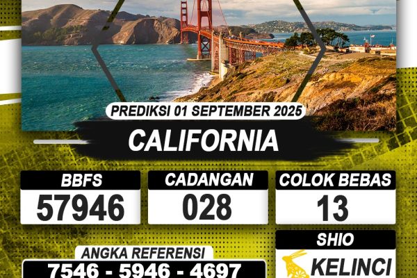 PREDIKSI CALIFORNIA 01 SEPTEMBER 2025 | PREDIKSI TOGEL KUNINGTOTO