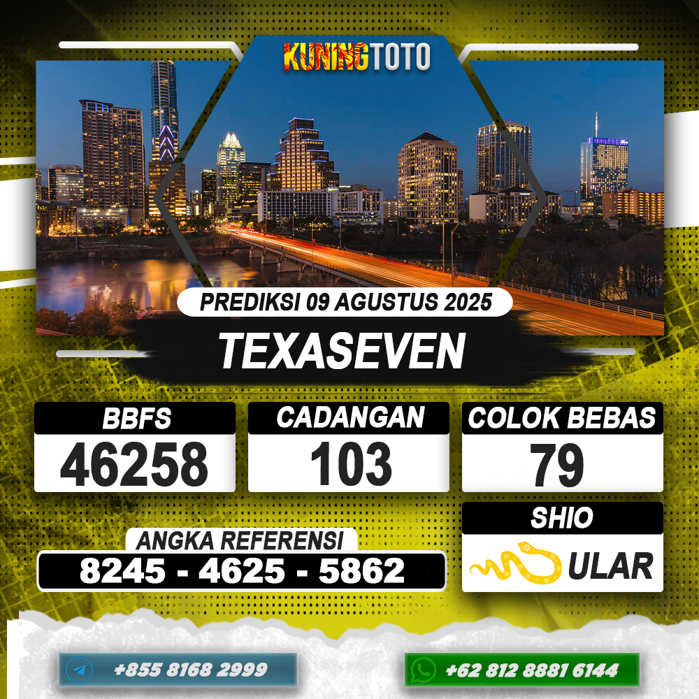 PREDIKSI TEXASEVEN 09 AGUSTUS 2025 | PREDIKSI TOGEL KUNINGTOTO