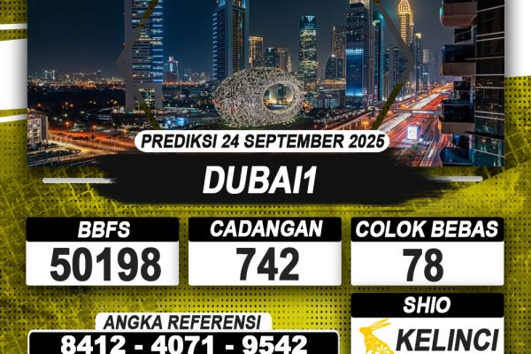 PREDIKSI DUBAI1 24 SEPTEMBER 2025 | PREDIKSI TOGEL KUNINGTOTO