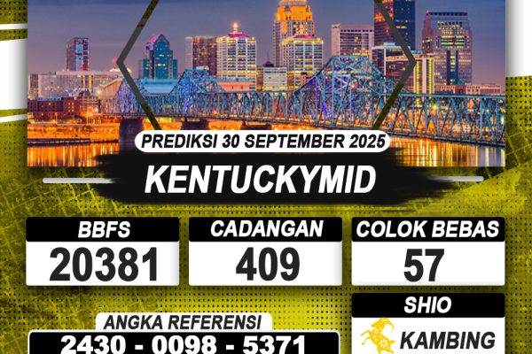 PREDIKSI KENTUCKYMID 30 SEPTEMBER 2025 | PREDIKSI TOGEL KUNINGTOTO