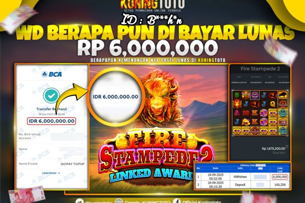 Bukti Kemenangan Slot KuningToto 18 September 2025 Slot Fire Stampede 2