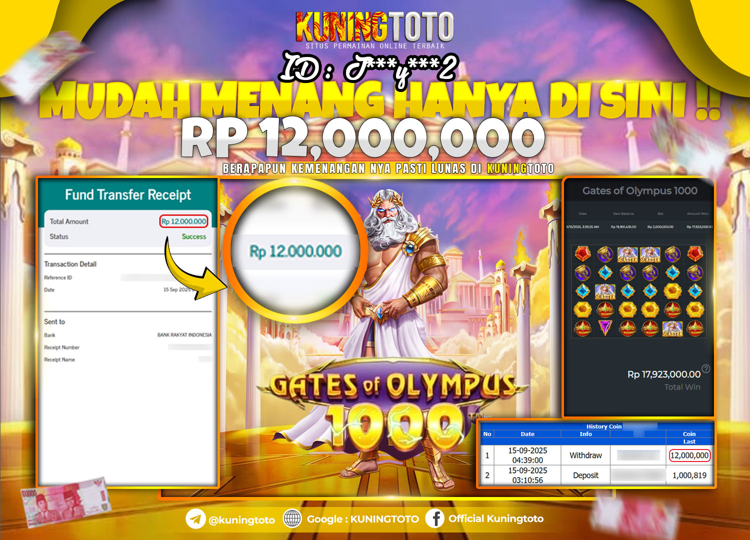 Bukti Kemenangan Slot KuningToto 15 September 2025 Gates Of Olympus 1000