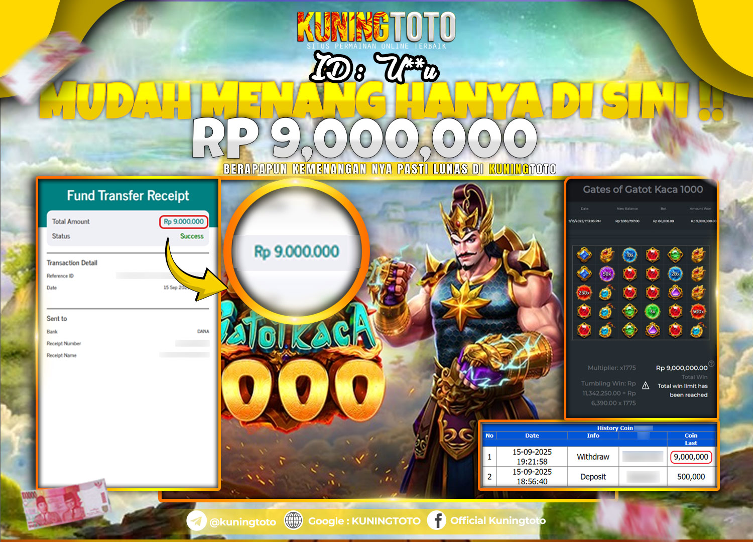Bukti Kemenangan Slot KuningToto 15 September 2025 Slot Gates Of Gatot Kaca 1000