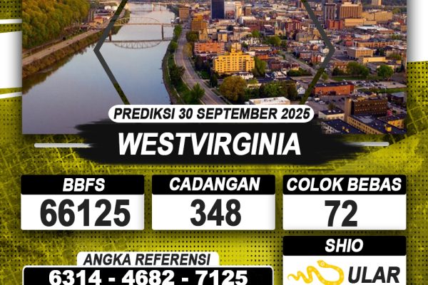 PREDIKSI WESTVIRGINIA 30 SEPTEMBER 2025 | PREDIKSI TOGEL KUNINGTOTO