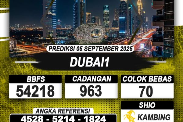 PREDIKSI DUBAI1 05 SEPTEMBER 2025 | PREDIKSI TOGEL KUNINGTOTO