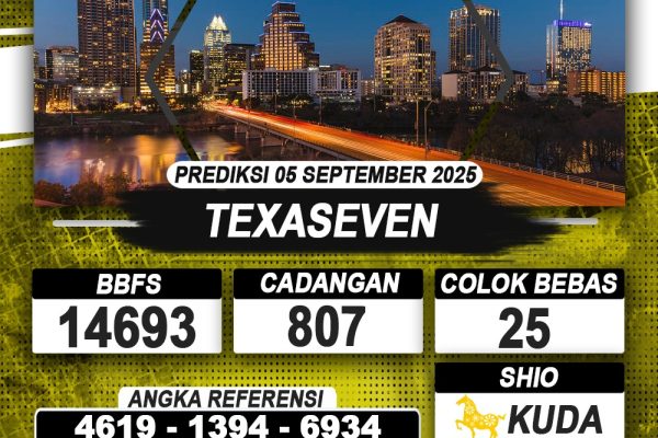 PREDIKSI TEXASEVEN 05 SEPTEMBER 2025 | PREDIKSI TOGEL KUNINGTOTO