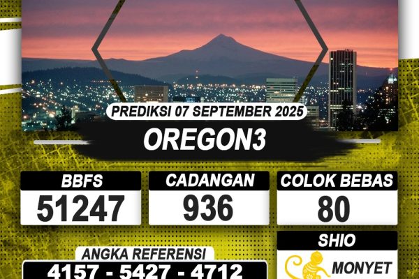 PREDIKSI OREGON3 07 SEPTEMBER 2025 | PREDIKSI TOGEL KUNINGTOTO