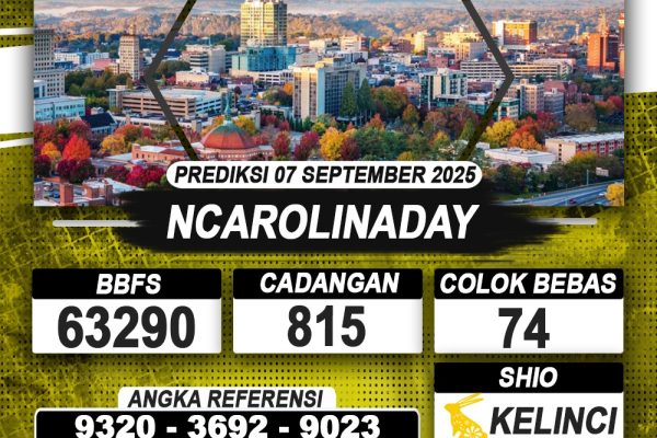 PREDIKSI NCAROLINADAY 07 SEPTEMBER 2025 | PREDIKSI TOGEL KUNINGTOTO