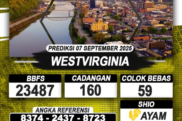 PREDIKSI WESTVIRGINIA 07 SEPTEMBER 2025 | PREDIKSI TOGEL KUNINGTOTO