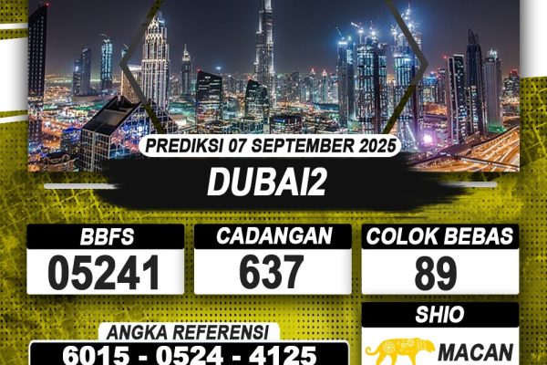 PREDIKSI DUBAI2 07 SEPTEMBER 2025 | PREDIKSI TOGEL KUNINGTOTO