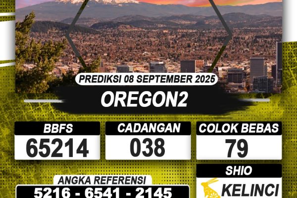 PREDIKSI OREGON2 08 SEPTEMBER 2025 | PREDIKSI TOGEL KUNINGTOTO