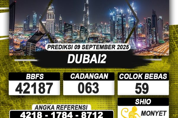 PREDIKSI DUBAI2 09 SEPTEMBER 2025 | PREDIKSI TOGEL KUNINGTOTO