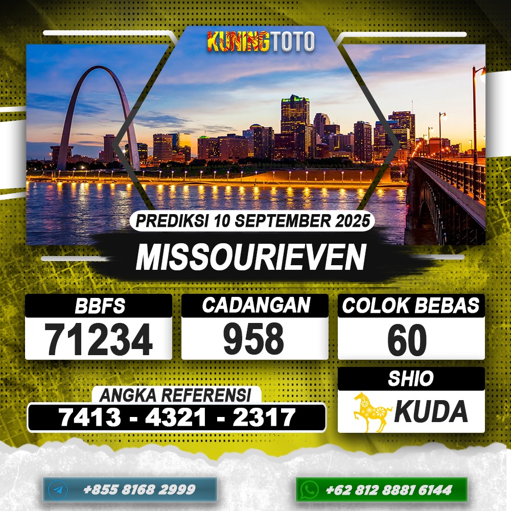 PREDIKSI MISSOURIEVEN 10 AGUSTUS 2025 | PREDIKSI TOGEL KUNINGTOTO