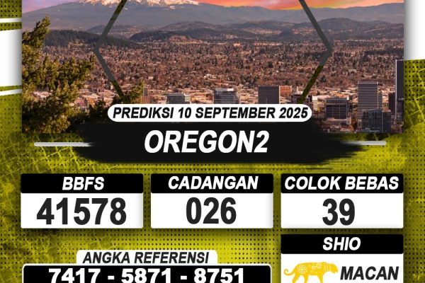 PREDIKSI OREGON2 10 SEPTEMBER 2025 | PREDIKSI TOGEL KUNINGTOTO