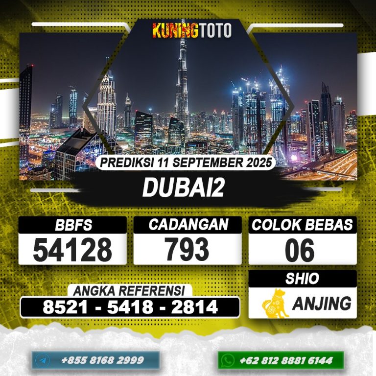PREDIKSI DUBAI2 11 SEPTEMBER 2025 | PREDIKSI TOGEL KUNINGTOTO