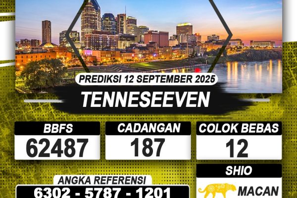 PREDIKSI TENNESEEVEN 12 SEPTEMBER 2025 | PREDIKSI TOGEL KUNINGTOTO