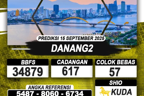 PREDIKSI DANANG2 15 SEPTEMBER 2025 | PREDIKSI TOGEL KUNINGTOTO