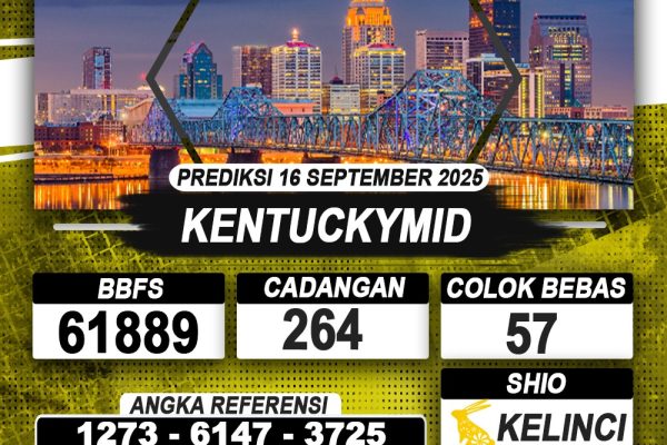 PREDIKSI KENTUCKYMID 16 SEPTEMBER 2025 | PREDIKSI TOGEL KUNINGTOTO
