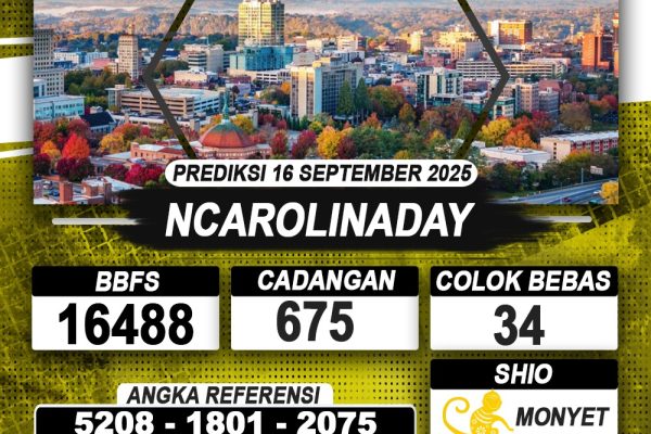PREDIKSI NCAROLINADAY 16 SEPTEMBER 2025 | PREDIKSI TOGEL KUNINGTOTO