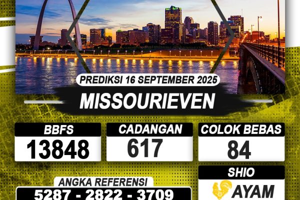 PREDIKSI MISSOURIEVEN 16 AGUSTUS 2025 | PREDIKSI TOGEL KUNINGTOTO