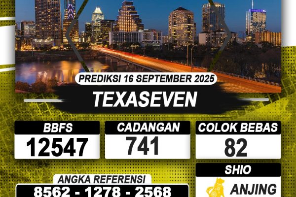 PREDIKSI TEXASEVEN 16 SEPTEMBER 2025 | PREDIKSI TOGEL KUNINGTOTO