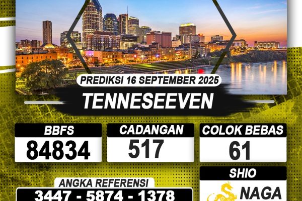 PREDIKSI TENNESEEVEN 16 SEPTEMBER 2025 | PREDIKSI TOGEL KUNINGTOTO