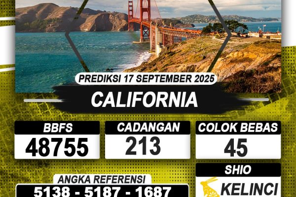 PREDIKSI CALIFORNIA 17 SEPTEMBER 2025 | PREDIKSI TOGEL KUNINGTOTO