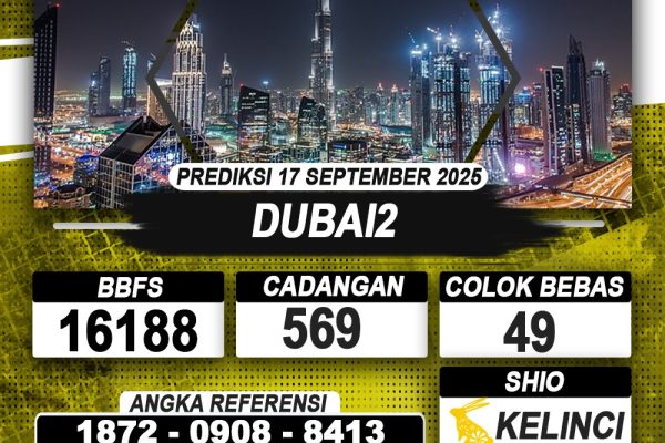 PREDIKSI DUBAI2 17 SEPTEMBER 2025 | PREDIKSI TOGEL KUNINGTOTO